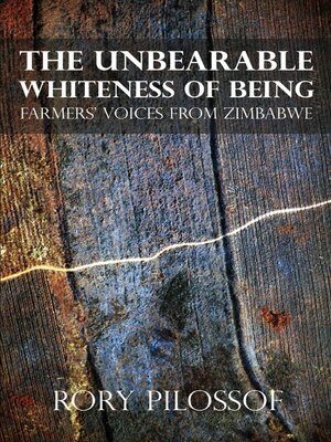 cover image of The Unbearable Whiteness of Being